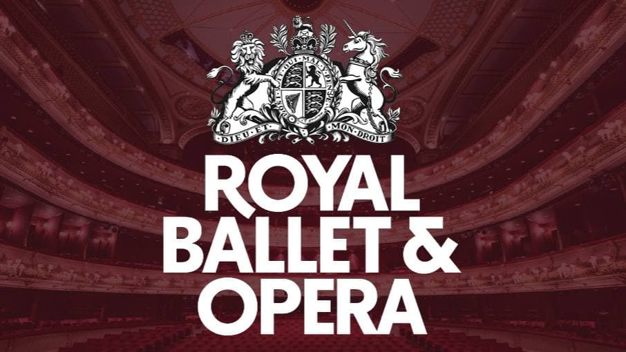 Royal Ballet & Opera